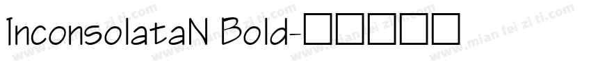 InconsolataN Bold字体转换